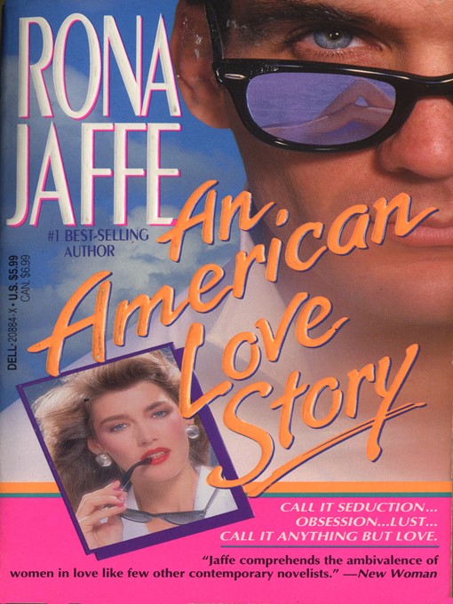 Title details for An American Love Story by Rona Jaffe - Available